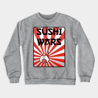 Sushi Wars Lover Lovers Rice Japan Art Style Gift Funny Otaku Crewneck Sweatshirt